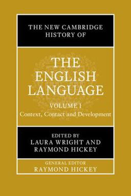 The New Cambridge History of the English Language: Volume 1 The New Cambridge History of the English Language: Volume 1
