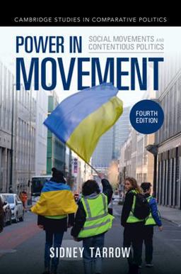 Power in Movement: Social Movements and Contentious Politics  9781009219846 Front Cover