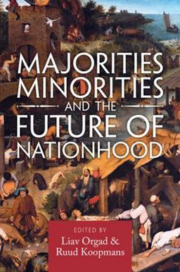 Majorities, Minorities, and the Future of Nationhood  9781009233354 Front Cover