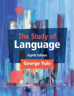 Study of Language 8th 9781009233408 Front Cover