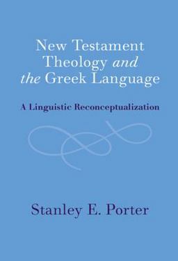 New Testament Theology and the Greek Language