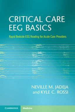     CRITICAL CARE EEG BASICS  9781009261166 Front Cover