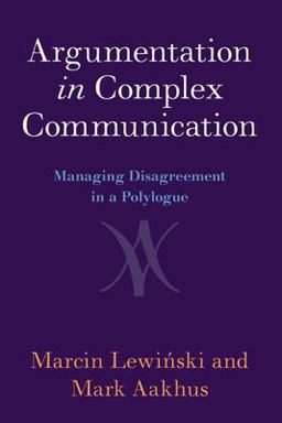 Argumentation in Complex Communication