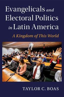     EVANGELICALS+ELECTORAL POLITICS IN.  9781009275118 Front Cover