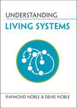 Understanding Living Systems  9781009277365 Front Cover