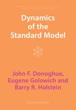 Dynamics of the Standard Model 2nd 9781009291019 Front Cover