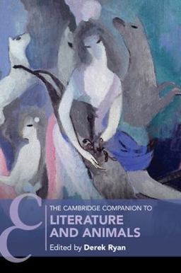 Cambridge Companion to Literature and Animals  9781009300049 Front Cover