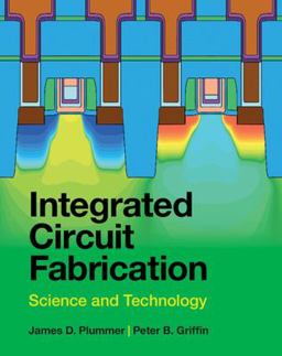 Integrated Circuit Fabrication Science and Technology  9781009303583 Front Cover