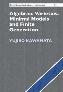     ALGEBRAIC VARIETIES:MININAL MODELS+  9781009344678 Front Cover