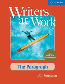 Writers at Work the Paragraph , Student's Book with Digital Pack  9781009345569 Front Cover