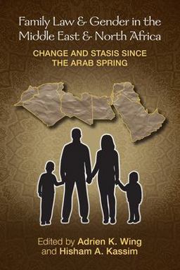 Family Law and Gender in the Middle East and North Africa Change and Stasis since the Arab Spring  9781009351126 Front Cover