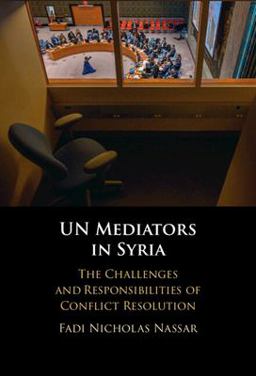     UN MEDIATORS IN SYRIA  9781009413831 Front Cover