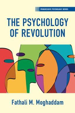     PSYCHOLOGY OF REVOLUTION  9781009433228 Front Cover