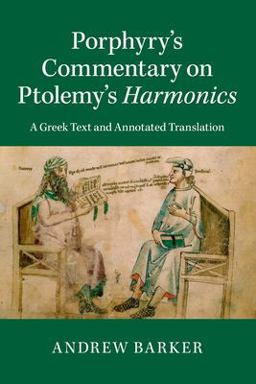 Porphyry's Commentary on Ptolemy's Harmonics Porphyry's Commentary on Ptolemy's Harmonics
