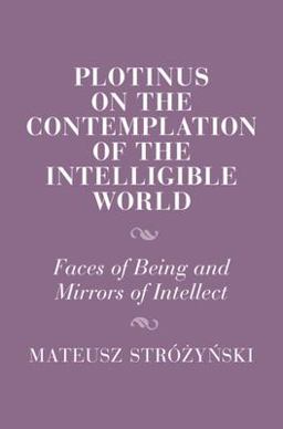     PLOTINUS ON THE CONTEMPLATION OF TH  9781009494861 Front Cover