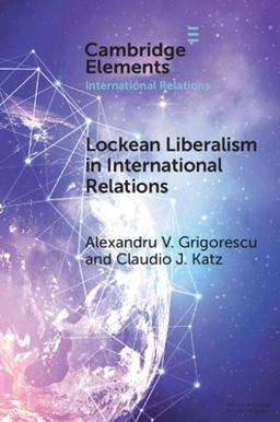     LOCKEAN LIBERALISM IN INTERNATIONAL  9781009516983 Front Cover