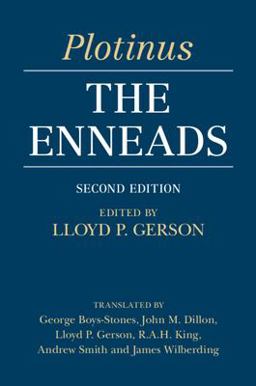 Plotinus: the Enneads Plotinus: the Enneads