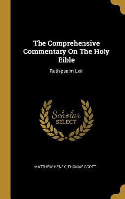 The Comprehensive Commentary on the Holy Bible