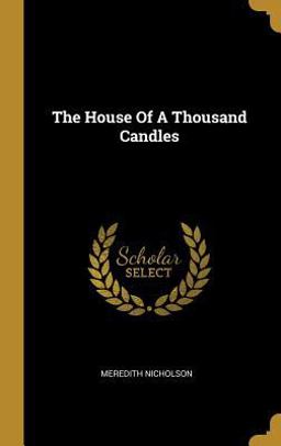 The House of a Thousand Candles