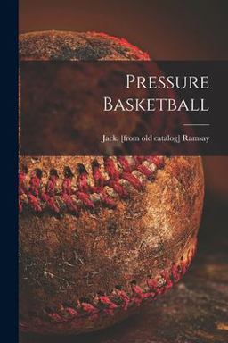 Pressure Basketball