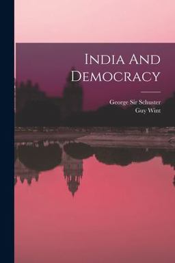 India and Democracy India and Democracy