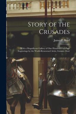 Story of the Crusades
