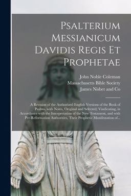 Psalterium Messianicum Davidis Regis et Prophetae