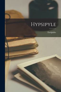 Hypsipyle Hypsipyle