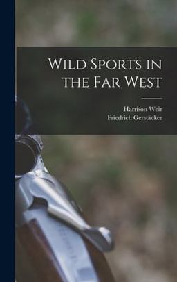 Wild Sports in the Far West