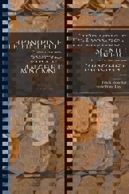 The Principles of Scientific Management