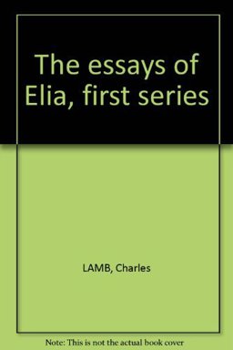 The Essays of Elia