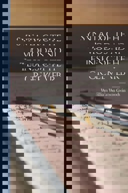 Syntax of the Moods and Tenses of the Greek Verb