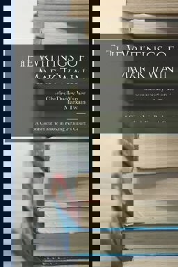 The Writings of Mark Twain