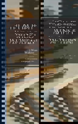 The Complete Writings of Walt Whitman