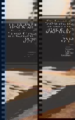 The Psalms and Hymns of Isaac Watts