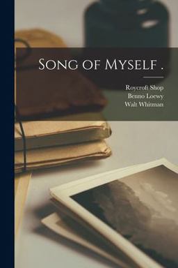 Song of Myself .