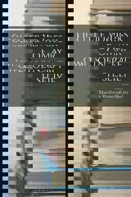 Collected Works of Mary Wollstonecraft Shelley