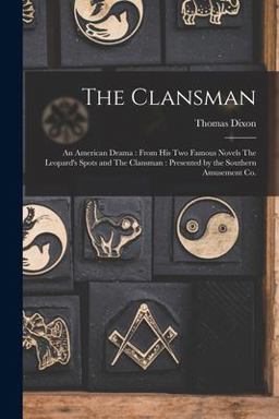 The Clansman The Clansman