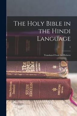 The Holy Bible in the Hindi Language