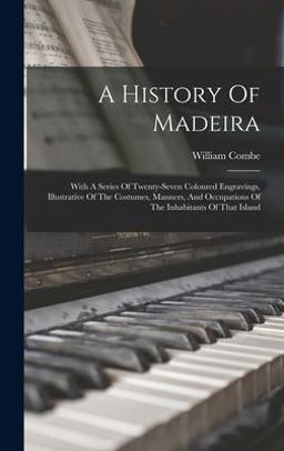 A History of Madeira