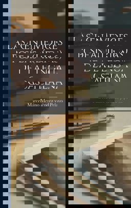 Las Cien Mejores Poesías (líricas) de la Lengua Castellana