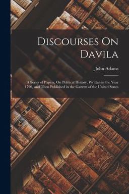 Discourses on Davila