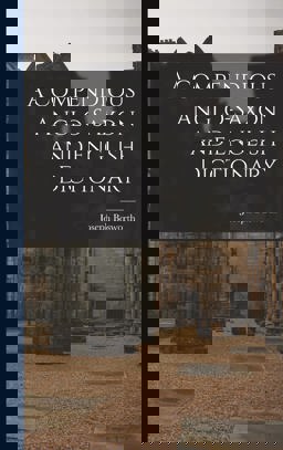 A Compendious Anglo-Saxon and English Dictionary