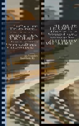 The Complete Works of James Whitcomb Riley