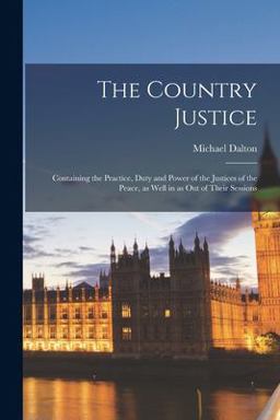 The Country Justice The Country Justice
