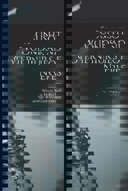 Gunshot Wounds, and Other Injuries of Nerves