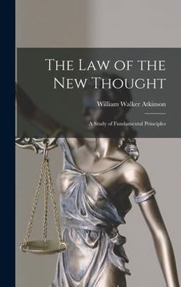 The Law of the New Thought