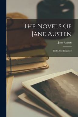 The Novels of Jane Austen