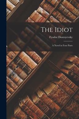 The Idiot