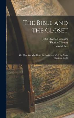 The Bible and the Closet